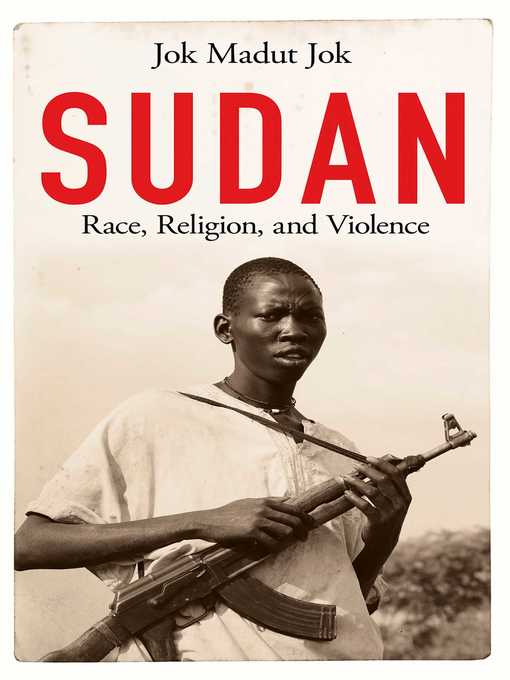 Title details for Sudan by Jok Madut Jok - Available